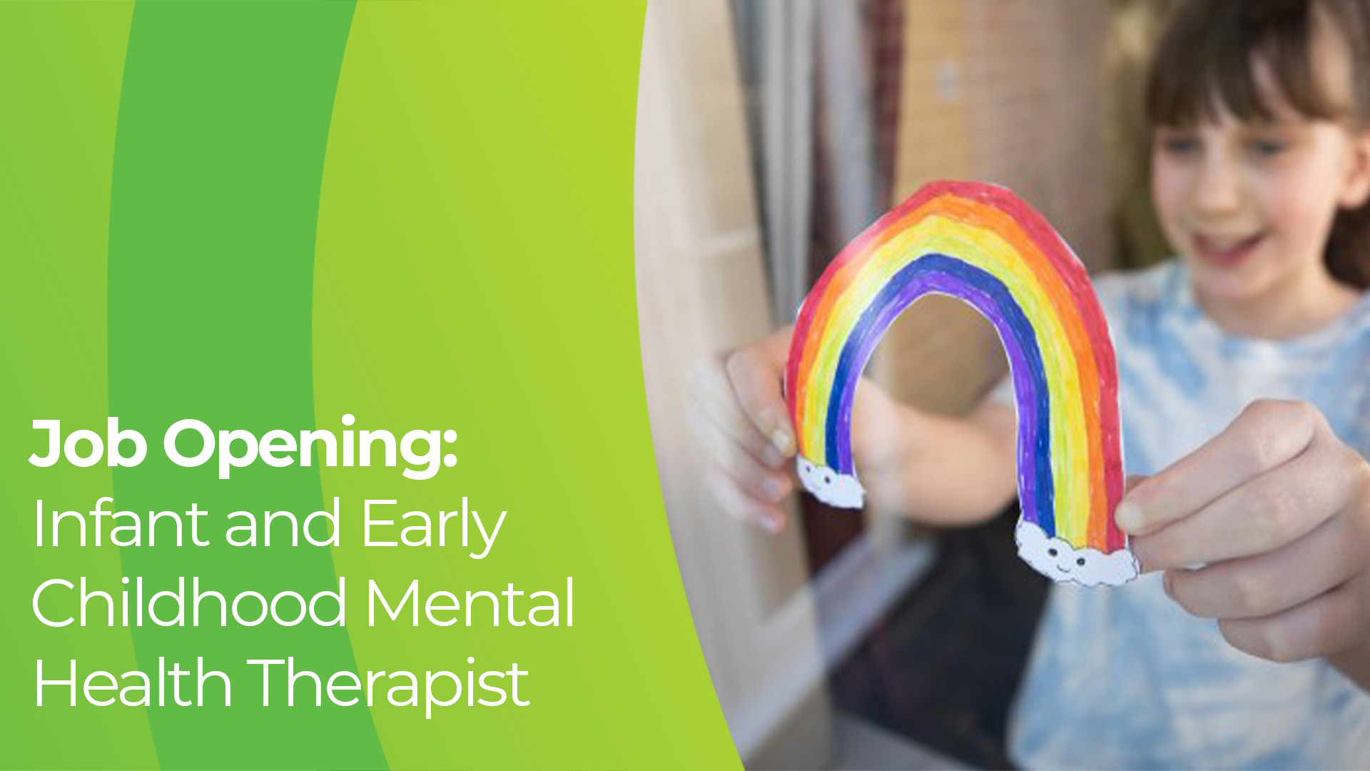 Job Opening: Infant and Early Childhood Mental Health Therapist 